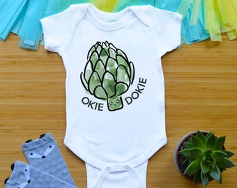 Okie Dokie Artichoke Bodysuit or Shirt, Funny Baby Shower Gift, Newborn Baby Clothes, Vegetable Toddler Shirt, Artichoke Kid Tees