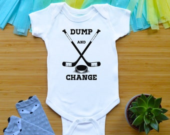 Dump And Change Bodysuit or Shirt, Hockey Baby Shower Gift, Newborn Baby Clothes, Hockey Toddler Outfit, Hockey Puck Kid Tees