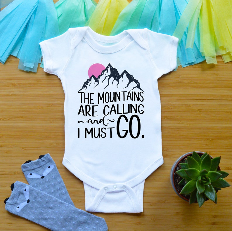 The Mountains Are Calling And I Must Go Baby Girl Outfit Hiking Adventure Shirt Hippie Baby Shower Gift Camping Baby Clothes