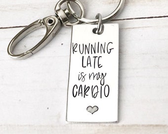 Already Late Keychain