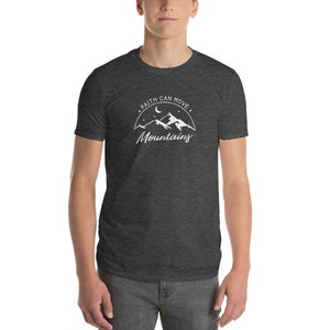 Men&#39;s Faith Can Move Mountains T-Shirt | Christian T-Shirt | Christian Shirts for Men | Christian Clothing