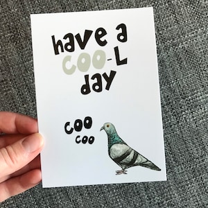 Coo-L PIGEON Postkarte Catherine Redgate Brief Karte britische Nachricht Illustration Positivität cool Vogel pest uk coo Dude Junge männlich
