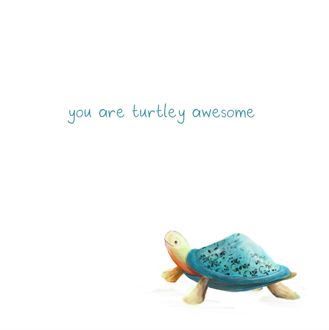 Turtley AWESOME Greeting Card Blank Catherine Redgate Turtle Tortoise ...