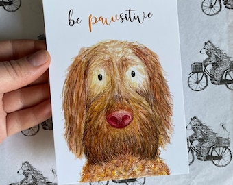 PAWSITIVE DOG postcard  Catherine Redgate letter card message illustration positivity mental health post humour pun wire haired viszla dogs