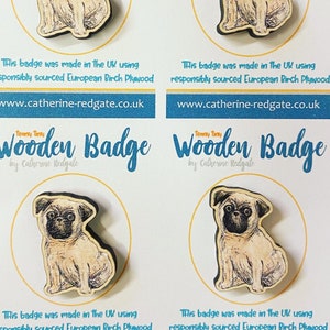 Mops Hund Holz Pin Anstecker Catherine Redgate Öko Holz Möpse glücklich niedlich mürrisch Strumpffüller Hündchen Ahornholz Cracker Idee