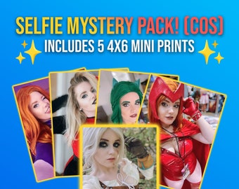 Selfie Mystery Pack | 5 Cosplay 4x6 Selfie Prints