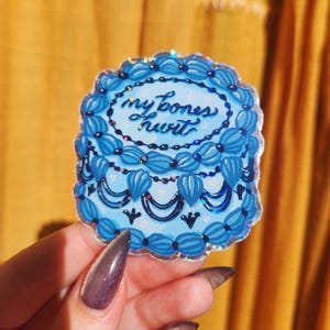 My Bones Hurt Vintage Cake Holographic Sticker