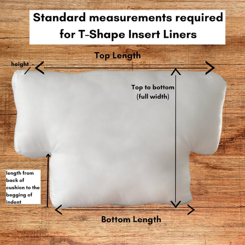 May include: Diagram showing the standard measurements required for a T-shape insert liner. The measurements include top length, bottom length, and height.