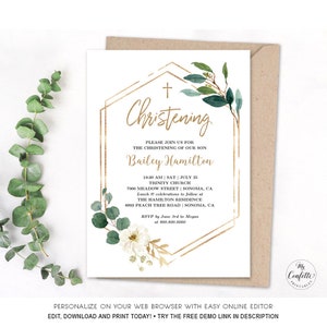 May include: A gold geometric frame with white flowers and green leaves surrounds the text "Christening" and the details for a christening ceremony. The text includes the name "Bailey Hamilton", the date and time of the ceremony, the church location, and the reception location.