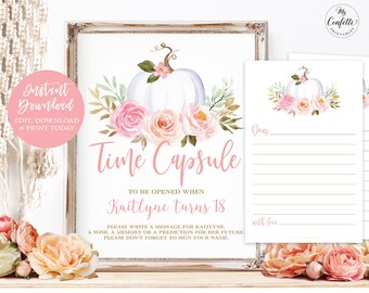 May include: A printable time capsule sign with a white pumpkin and pink flowers. The sign says "Time Capsule" and "To be opened when Kaitlyne turns 18".