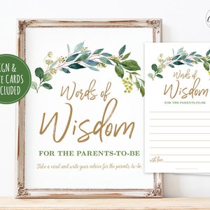 Puede incluir: Un cartel imprimible con una guirnalda de hojas verdes y detalles dorados. El cartel dice "Palabras de sabiduría para los futuros padres". Toma una tarjeta y escribe tu consejo para los futuros padres.