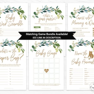 May include: A set of printable baby shower game cards with a green and gold floral theme. The games include "Baby Word Scramble", "What's in Your Purse?", "Guess Who? Mommy or Daddy", "What's in the Diaper Bag?", "Baby Bingo", and "Name the Baby Animals".