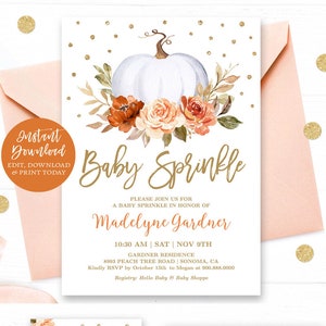 May include: A set of printable baby shower invitations with a fall theme. The invitations feature a white pumpkin with orange and peach flowers, gold glitter, and the text "Baby Sprinkle" and "Madelyne Gardner".