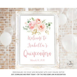 Blush Pink Floral Quinceañera Welcome Sign, Printable Quinceañera Birthday Party Sign Template, Editable Name and Date, MCP823, CJB