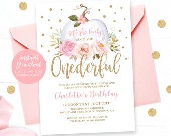 May include: A white pumpkin with pink flowers and gold glitter text that reads "Isn't she lovely" and "Onederful". The text "Charlotte's Birthday" is in pink with gold glitter. The invitation is for a first birthday party and includes the date, time, and location.