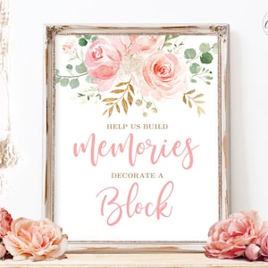 Decorate a Block Sign, Printable Baby Shower "Help us Build Memories, Decorate a Block" Sign, Boho, Girl, Blush Pink Floral, MCP820