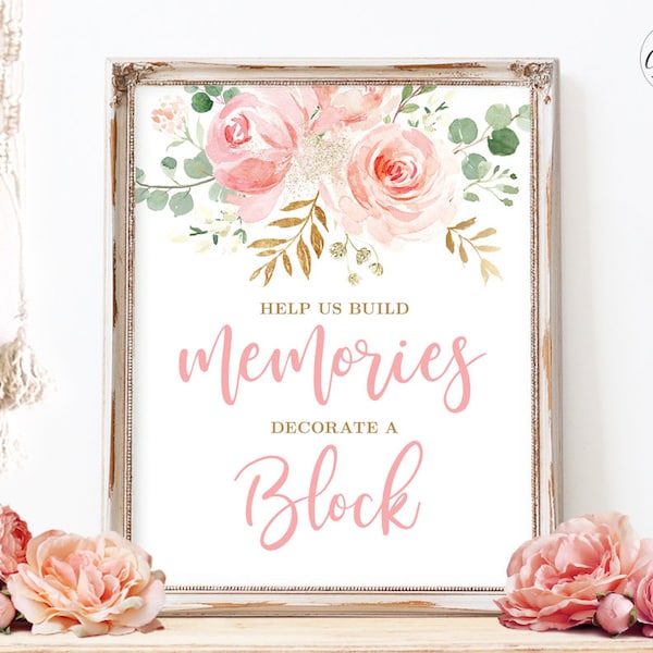 Decorate a Block Sign, Printable Baby Shower "Help us Build Memories, Decorate a Block" Sign, Boho, Girl, Blush Pink Floral, MCP820