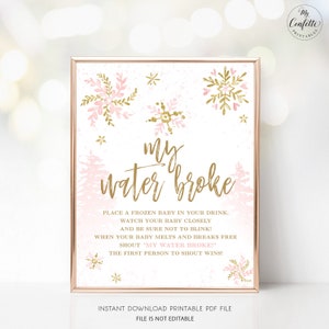 My Water Broke Game Sign, Printable My Water Broke Sign, Baby Shower Game, Pink, Winter Baby Shower, Snowflake, Girl, MCP842