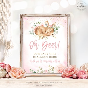 Oh Deer! Our Baby Girl is Almost Here Baby Shower Sign, Printable Thank You Sign, Girl Baby Shower, Baby Deer, Pink, Blush, MCP838