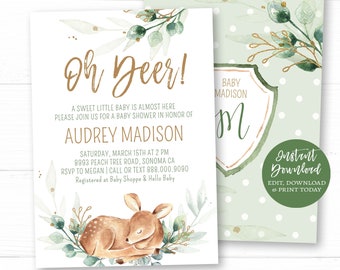 May include: A green and gold baby shower invitation with a watercolor illustration of a sleeping deer. The invitation reads "Oh Deer!" and includes the text "A sweet little baby is almost here. Please join us for a baby shower in honor of Audrey Madison." The invitation also includes the date, time, and location of the shower. The invitation is decorated with gold glitter and green leaves.