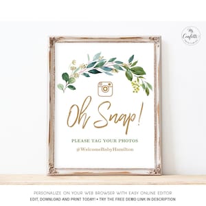 Oh Snap Hashtag Sign, Printable Baby Shower or Birthday Hashtag Sign, Greenery, Neutral, Boy, Girl, MCP813, MCP814, MCP815, MCP825, CJB