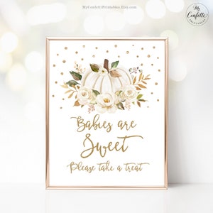 Babies are Sweet, Please Take a Treat Sign, Printable Baby Shower Dessert Table Sign, Favors Sign, Pumpkin, Fall, Autumn, Farmhouse, MCP110