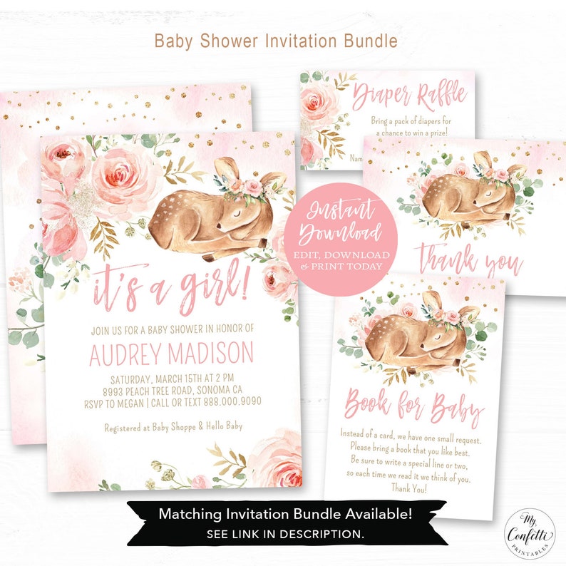 May include: A printable baby shower invitation bundle featuring a pink and gold color scheme with a sleeping fawn wearing a floral crown. The invitation includes a "it's a girl!" announcement, a diaper raffle card, a book for baby card, and a thank you card. The text on the invitation reads "Join us for a baby shower in honor of Audrey Madison".