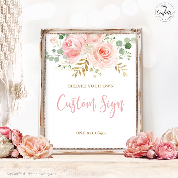 Editable 8x10 Custom Sign Template for ONE 8x10 Inch Sign, Blush Pink Floral, Boho, Girl, MCP820, MCP821, MCP822, MCP823, MCP824, CJB