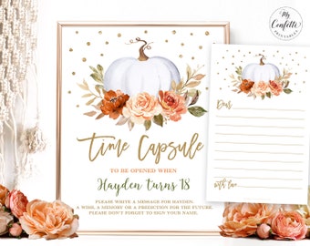 May include: A printable time capsule sign with a white pumpkin and orange and peach flowers. The sign says "Time Capsule" and "To be opened when Hayden turns 18".