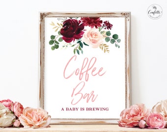 Coffe Bar Sign, Printable Baby Shower Coffee Bar Sign, A Baby is Brewing, Pink Burgundy Floral, Favors Sign, 8x10, MCP816