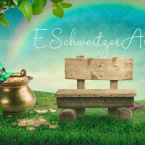 May include: A wooden bench with a rustic finish sits in a green grassy field with a pot of gold and a leprechaun hat. The background features a rainbow and a blue sky with white clouds. The text "E Schweizer Art" is visible in the upper right corner of the image.