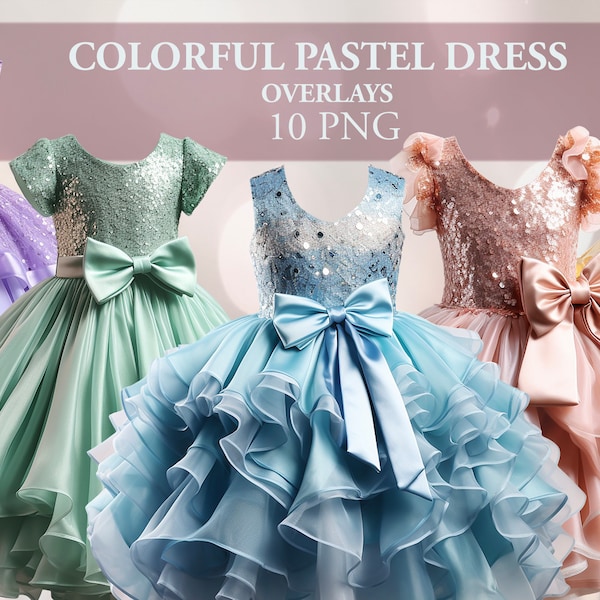 Pastel Colored Princess Girl Dress Ball Party Gown Photo Overlay. 10 PACK.  PNG files. Digital Download. For Photography Photoshop Composing