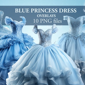 Blue Princess Girl Dress Ball Gown Photo Overlay. 10 PACK.  PNG files. Digital Download. Clipart Photography Photoshop Composing.