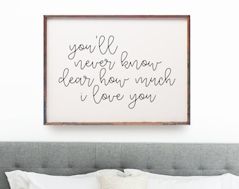 You'll Never Know Dear How Much I Love You Printable Wall Art Nursery Decor, Nursery Quote Prints, Baby Shower Gift Idea, Girls Nursery,