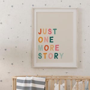 Just One More Story Kleinkind Leseecke druckbare Kunst, Leseecke Zitat für Kinderzimmer, Spielzimmer Poster, Tagesstätte Kunst Digitaler Download