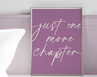 Just One More Chapter Print: Book Lover Reading Nook Art (Digital Download)