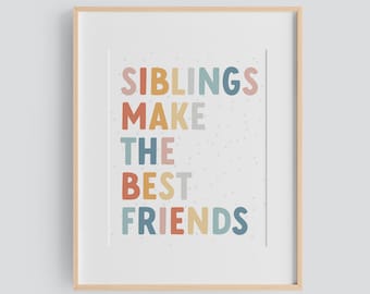 Broers en zussen maken de beste vrienden afdrukbare kunst, regenboog kunst print, gender neutrale kwekerij prints, broers en zussen kunst aan de muur, twin kinderkamer decor