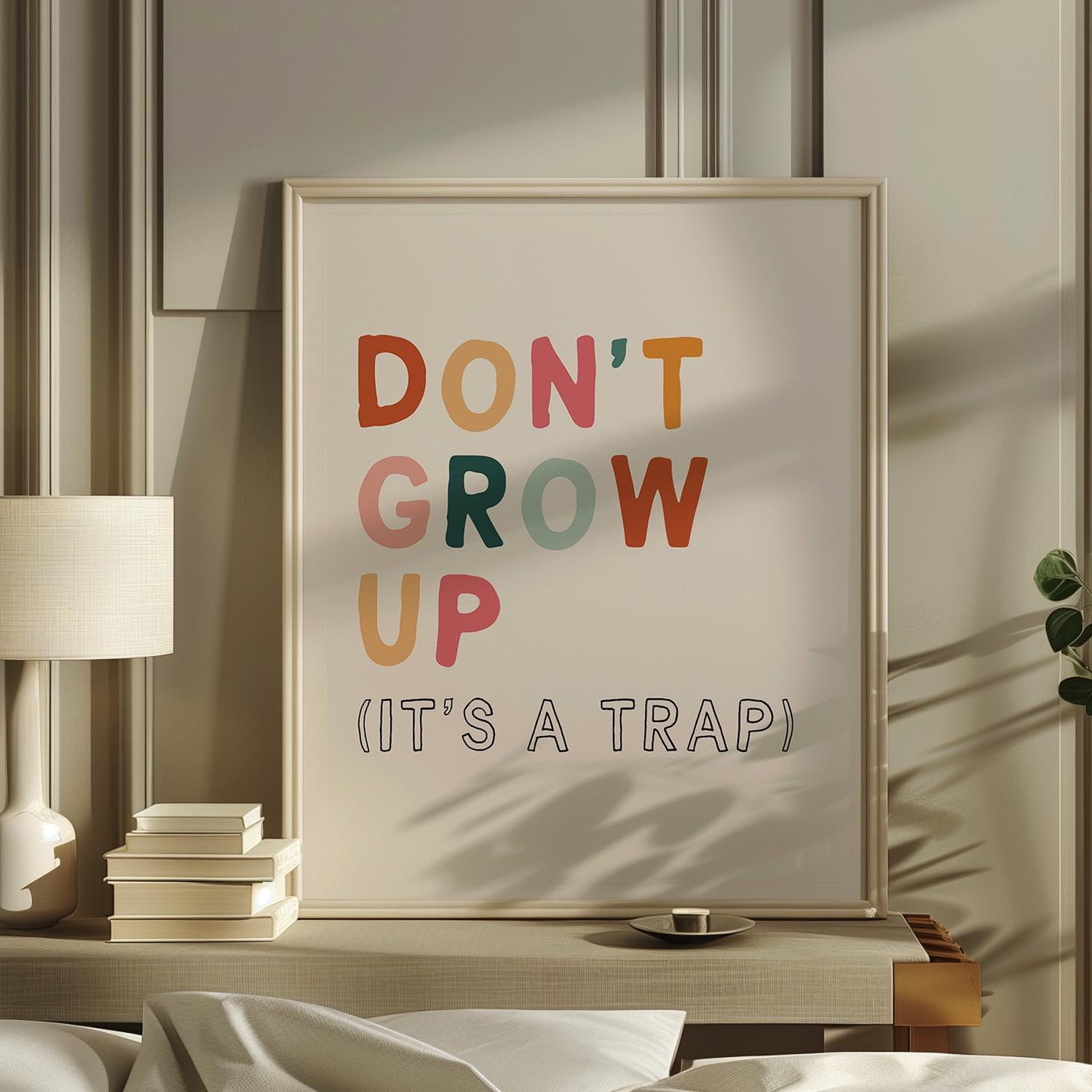 Dont Grow up Its A Trap Wall Art, Playroom Poster, Playroom Decor ...