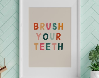 Brush Your Teeth Art Print, Kids Bathroom Decor (Digital Download)