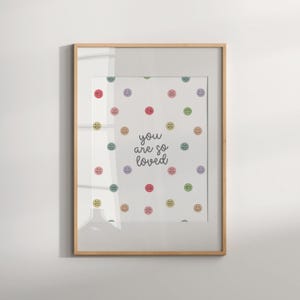 You Are So Loved Printable Wall Art, Boho Rainbow Nursery or Playroom Art, Affirmations Instant Download, Kids Wall Art, Smiley Face Print