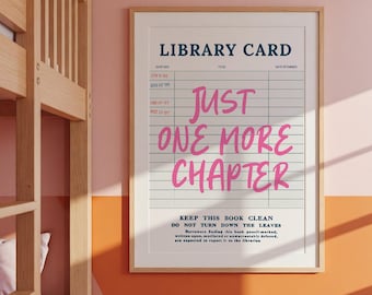 Just One More Chapter Library Card Printable Wall Art, Boho Reading Decor, Reading Nook Art, Instant Download, Bookish Print Reading Corner