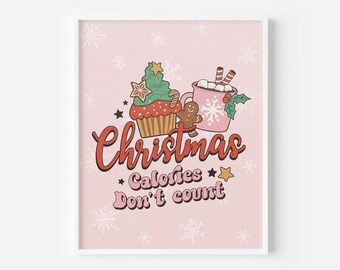 Christmas Calories Don't Count Digital Art Print, Retro Christmas Decor, Pink Christmas Art, Modern Xmas Wall Art, Christmas Baking Art