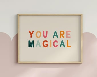 You Are Magical Print, Rainbow Nursery Decor (Digital Download)