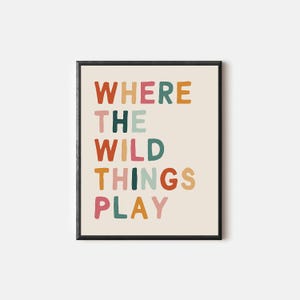 Wo die wilden Dinger spielen Wandkunst, Spielzimmer Poster, Spielzimmer Dekor, Kindertagesstätte, Spielzimmer Kunst, digitaler Download, druckbar, Kinderzimmer Kunst