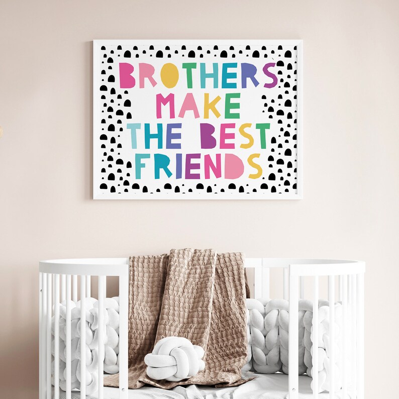 Boys Wall Prints, Brothers Make the Best Friends Wall Art, Neutral