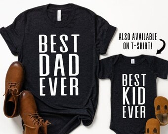 Father son shirts | Father's day shirts | Daddy and me shirt | Matching daddy son shirts | Best dad ever | Best kid | Daddy daughter shirts
