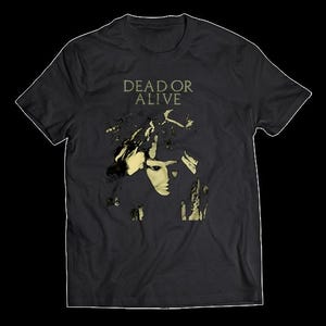 Dead or Alive Shirt Pete Burns T-shirt Youthquake Soft Thin