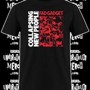 Fad Gadget Collapsing New People Shirt