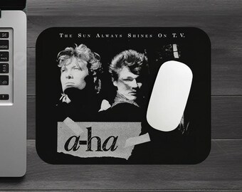 A-Ha The Sun Always Shines On TV Mousepad