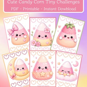 May include: A set of 6 printable PDF challenge cards featuring cute candy corn characters in pink and yellow tones. Each card displays a candy corn with different accessories like bows, flowers, stars, or clouds, surrounded by heart outlines.
